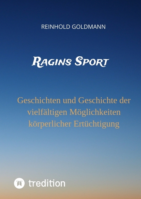 Ragins Sport - Reinhold Goldmann