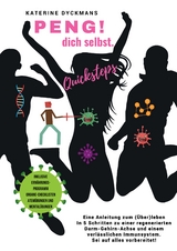 PENG! dich selbst. Quicksteps - Katerine Dyckmans