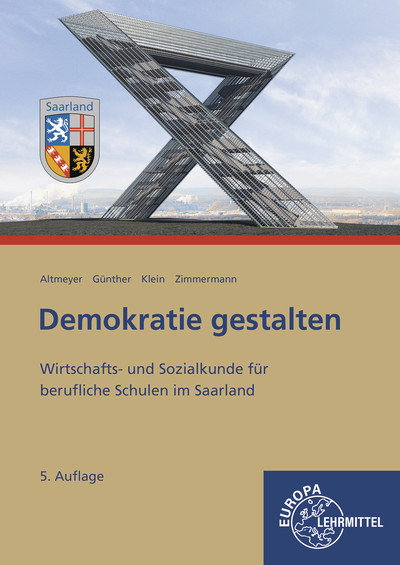 Demokratie gestalten - Saarland - Michael Altmeyer, Julia G&uuml;nther, Wolfgang Klein, Tim Zimmermann