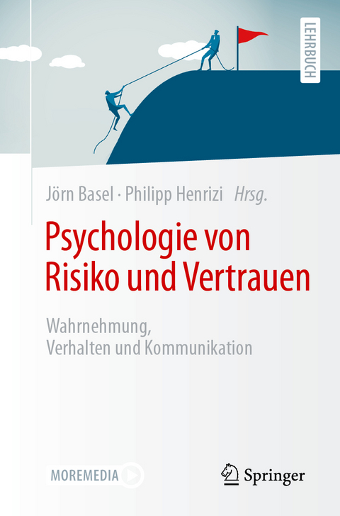 Psychologie von Risiko und Vertrauen - 