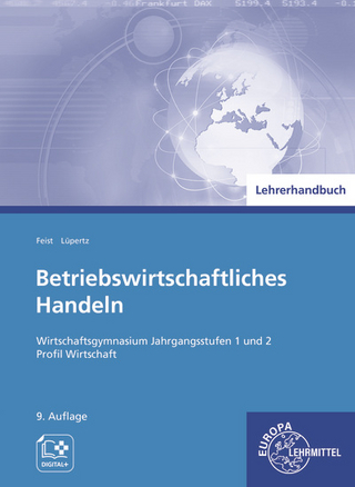 Lehrerhandbuch zu 94152 Betriebswirtschaftliches Handeln