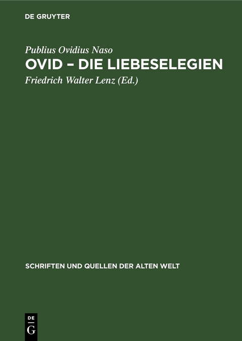Ovid &ndash; Die Liebeselegien - Publius Ovidius Naso