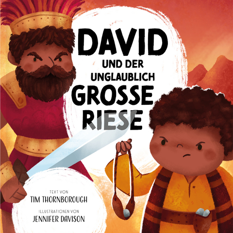 David und der unglaublich gro&szlig;e Riese - Tim Thornborough