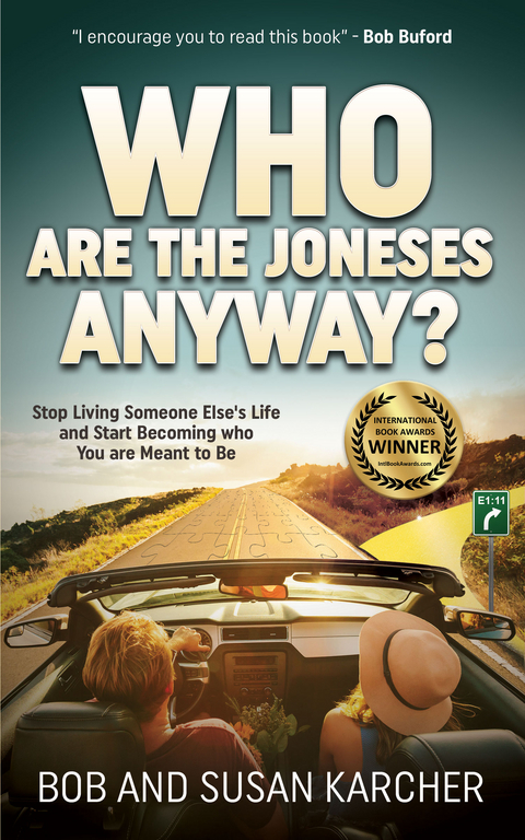 Who Are the Joneses Anyway? -  Bob Karcher,  Susan Karcher