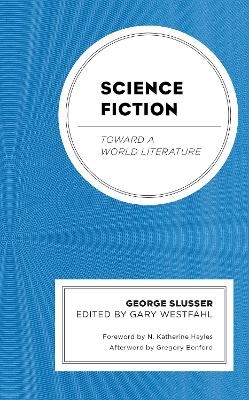 Science Fiction - George Slusser