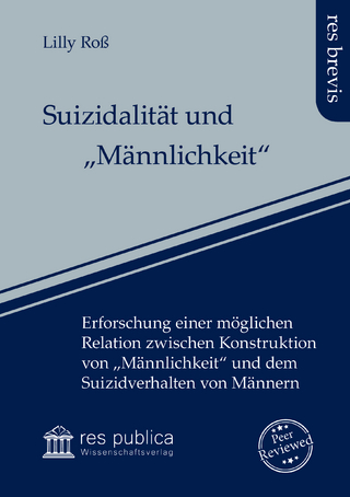 Suizidalität und „Männlichkeit“