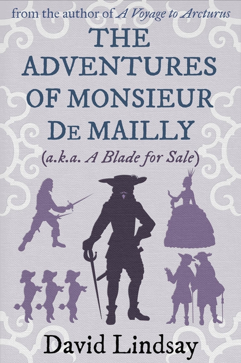 The Adventures of Monsieur de Mailly - David Lindsay