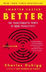 Smarter Faster Better - Duhigg, Charles