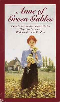 Anne of Green Gables, 3-Book Box Set, Volume I - L. M. Montgomery