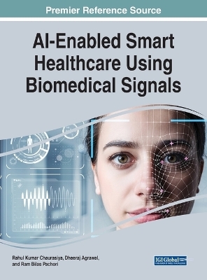 AI-Enabled Smart Healthcare Using Biomedical Signals - 