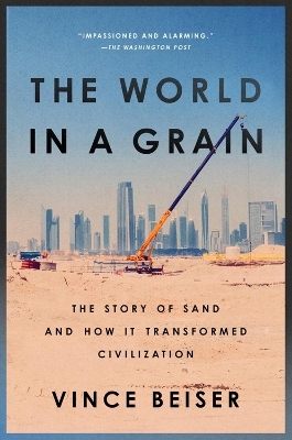 The World In A Grain - Vince Beiser