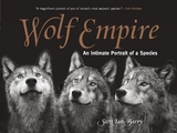 Wolf Empire -  Scott Ian Barry
