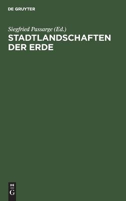 Stadtlandschaften der Erde - 