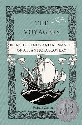 The Voyagers - Padraic Colum