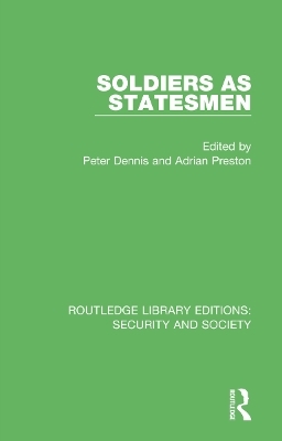 Soldiers as Statesmen - 