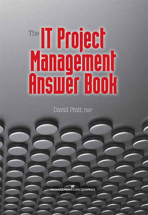 The IT Project Management Answer Book - David Pratt