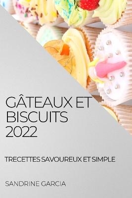 Gâteaux Et Biscuits 2022