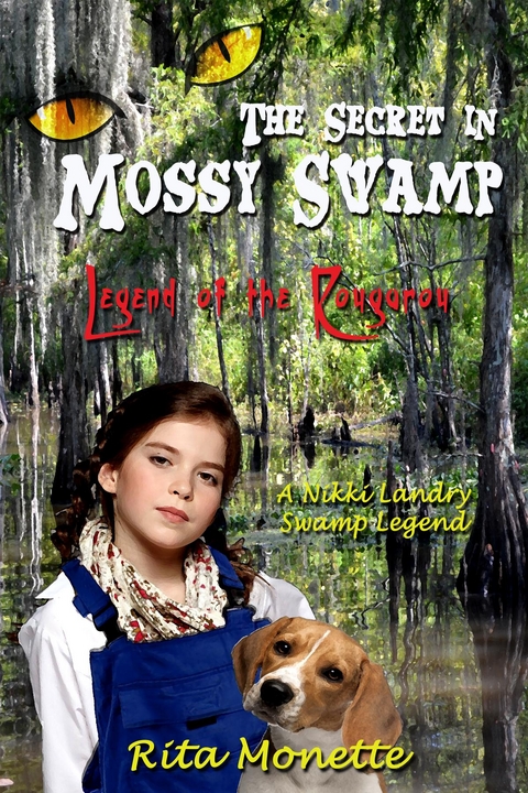 The Secret in Mossy Swamp - Rita Monette