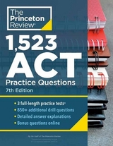 1,523 ACT Practice Questions - Princeton Review