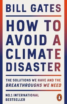 How to Avoid a Climate Disaster - Bill Gates
