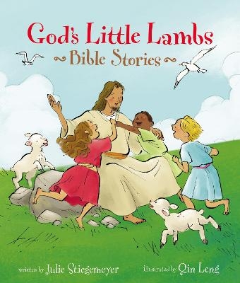 God's Little Lambs Bible Stories - Julie Stiegemeyer