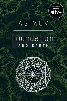Foundation and Earth - Isaac Asimov
