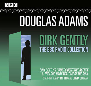 Dirk Gently: The BBC Radio Collection