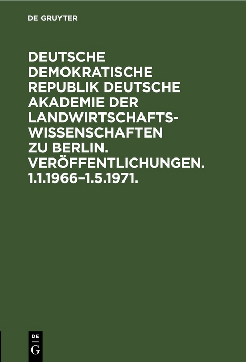 Ver&ouml;ffentlichungen. 1.1.1966&ndash;1.5.1971 - 