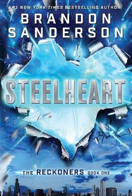 Steelheart - Brandon Sanderson