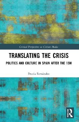 Translating the Crisis - Fruela Fern&aacute;ndez