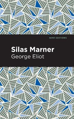 Silas Marner - George Eliot