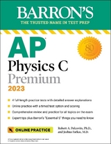 AP Physics C Premium, 2023: 4 Practice Tests + Comprehensive Review + Online Practice - Pelcovits, Robert A.; Farkas, Joshua, M.D.