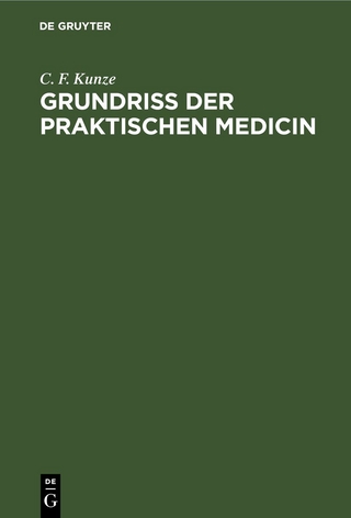 Grundriss der praktischen Medicin