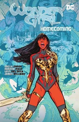 Wonder Girl: Homecoming - Jo&euml;lle Jones