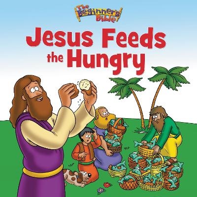 The Beginner's Bible Jesus Feeds the Hungry -  The Beginner's Bible