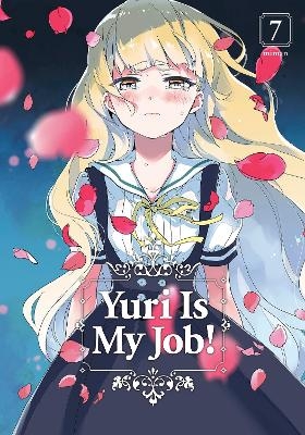 Yuri Is My Job! 7 -  Miman