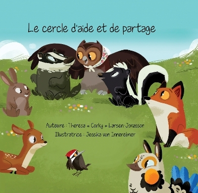 Le cercle d'aide et de partage - Theresa "corky" Larsen-Jonasson