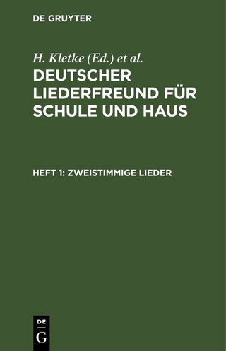 Deutscher Liederfreund für Schule und Haus / Zweistimmige Lieder