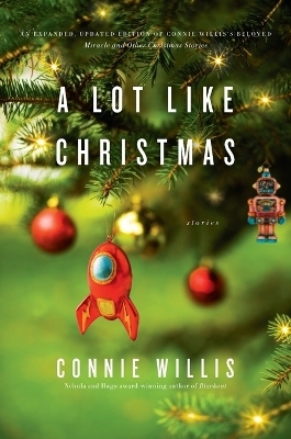 A Lot Like Christmas - Connie Willis