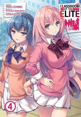 Classroom of the Elite (Manga) Vol. 4 - Syougo Kinugasa