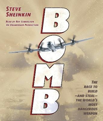 Bomb - Steve Sheinkin