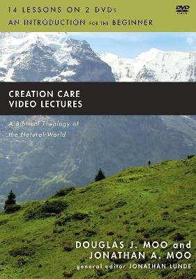 Creation Care Video Lectures - Douglas  J. Moo, Jonathan A. Moo