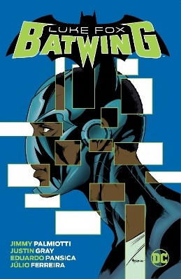 Batwing: Luke Fox - Jimmy Palmiotti, Eduardo Pansica