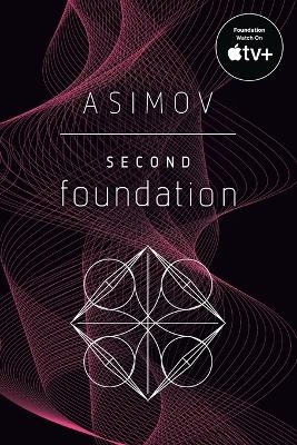 Second Foundation - Isaac Asimov