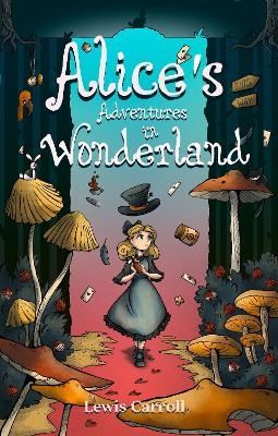 Alice's Adventures In Wonderland