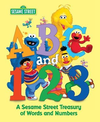 ABC and 1,2,3: A Sesame Street Treasury of Words and Numbers (Sesame Street) -  Various