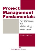 Project Management Fundamentals - Gregory T. Haugan