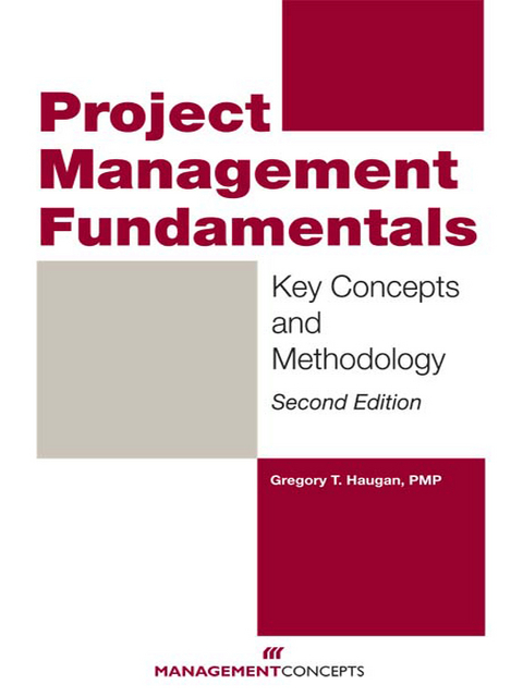 Project Management Fundamentals - Gregory T. Haugan