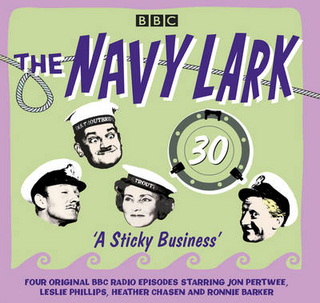 The Navy Lark: Volume 30 - A Sticky Business