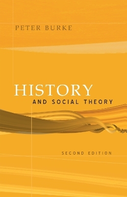 History and Social Theory - Peter Burke